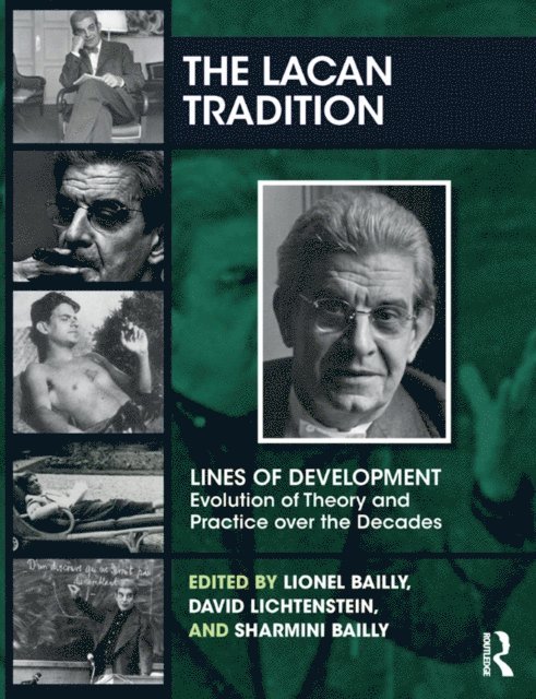 Sharmini Bailly, David Lichtenstein, Lionel Bailly - Lacan Tradition, E-bok