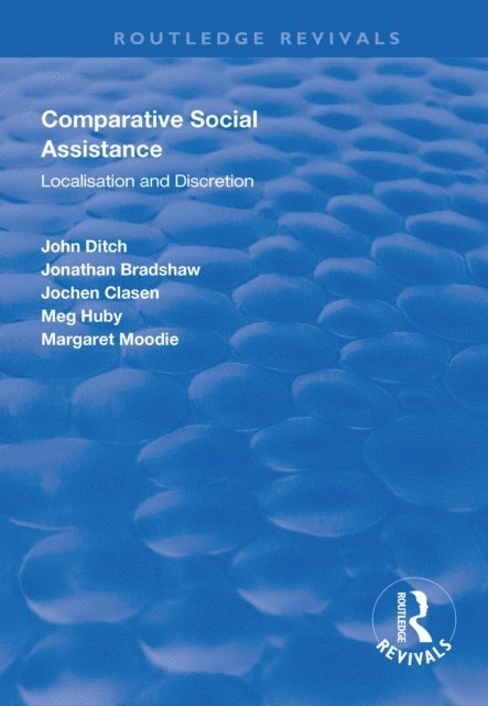 Margaret Moodie, Meg Huby, Jochen Clasen, Jonathan Bradshaw, John Ditch - Comparative Social Assistance, E-bok