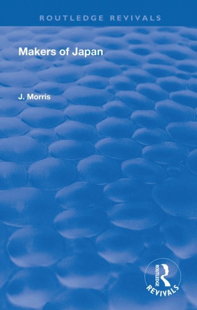J Morris - Makers Of Japan, E-bok