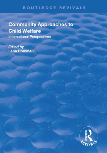 Lena Dominelli - Community Approaches to Child Welfare, E-bok