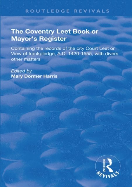 Coventry Leet Book or Mayor's Register