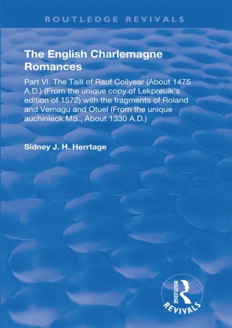 Sidney J.H. Herrtage - English Charlemagne Romances, E-bok. Tillgänglighet: Lägg i varukorg