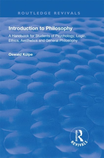 Oswald Kulpe - Introduction to Philosophy, E-bok. Tillgänglighet: Lägg i varukorg