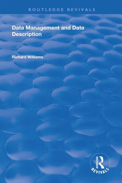 Richard Williams - Data Management and Data Description, E-bok