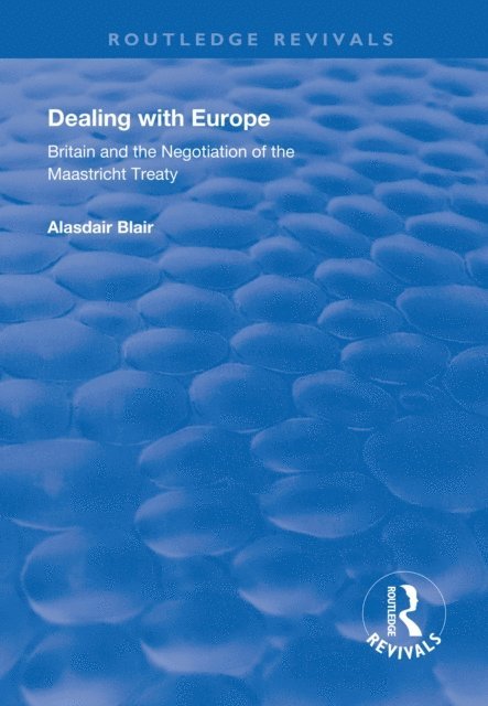 Alasdair Blair - Dealing with Europe, E-bok