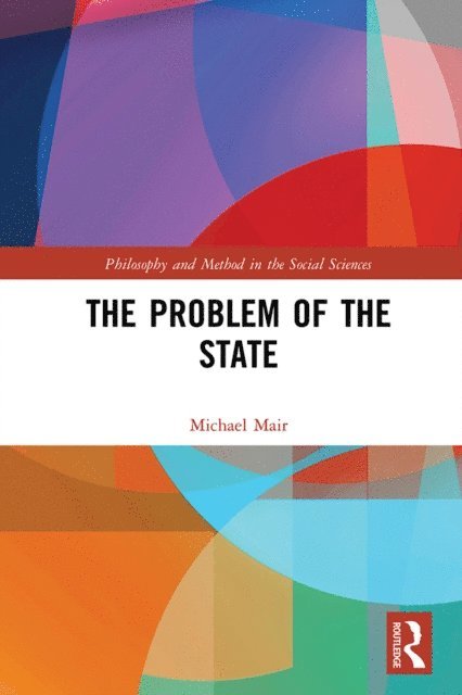 Michael Mair - Problem of the State, E-bok