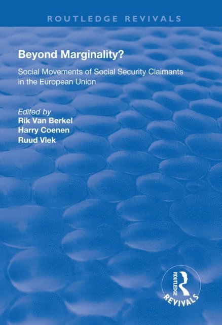 Ruud Vlek, Harry Coenen, Rik van Berkel - Beyond Marginality?, E-bok