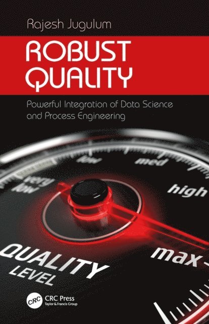 Rajesh Jugulum - Robust Quality, E-bok