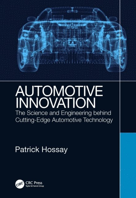 Patrick Hossay - Automotive Innovation, E-bok