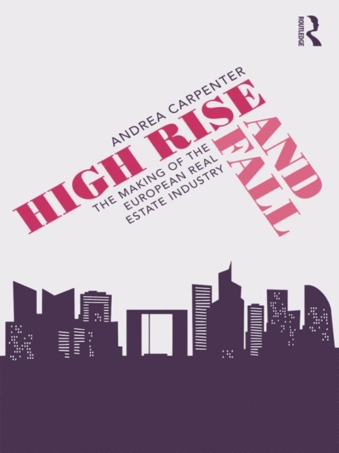 Andrea Carpenter - High Rise and Fall, E-bok. Tillgänglighet: Lägg i varukorg