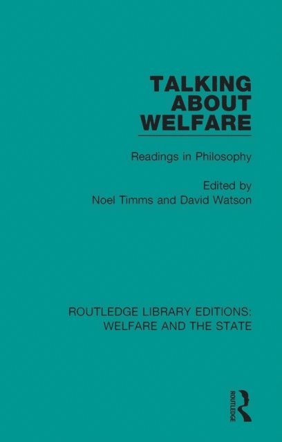 David Watson, Noel W Timms - Talking About Welfare, E-bok