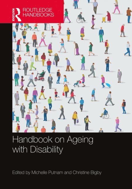Christine Bigby, Michelle Putnam - Handbook on Ageing with Disability, E-bok