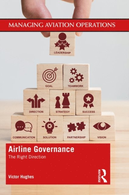 Victor Hughes - Airline Governance, E-bok