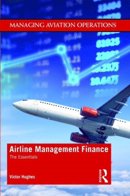 Victor Hughes - Airline Management Finance, E-bok