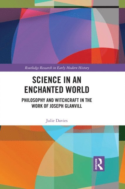 Julie Davies - Science in an Enchanted World, E-bok