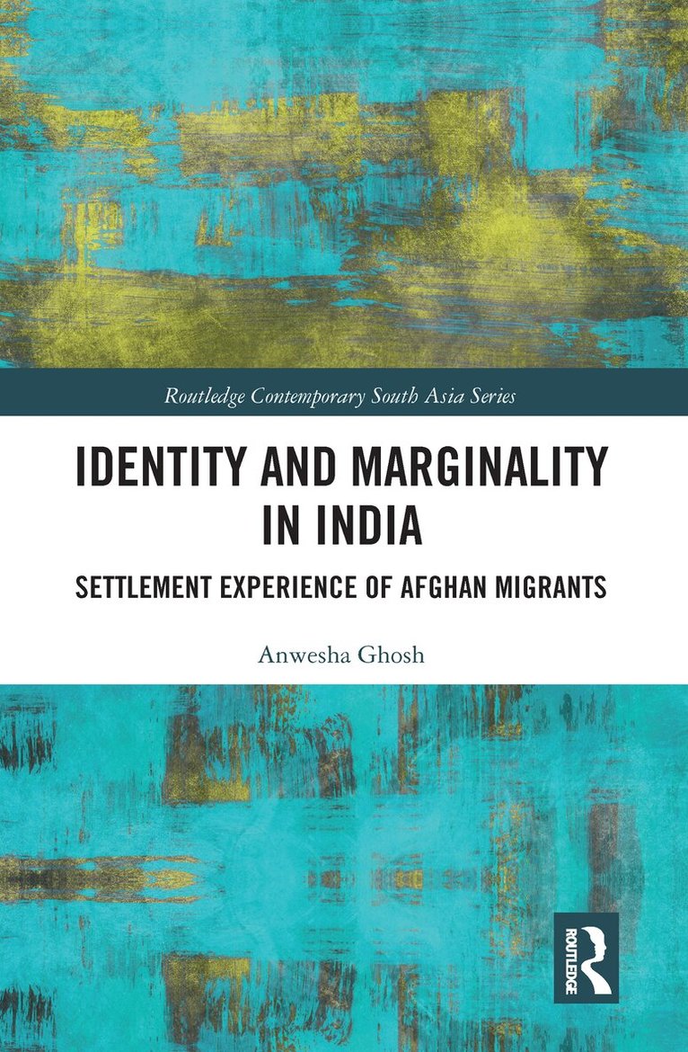 Anwesha Ghosh - Identity and Marginality in India, E-bok