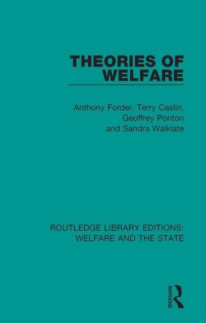 Sandra Walklate, Geoffrey Ponton, Terry Caslin, Anthony Forder - Theories of Welfare, E-bok