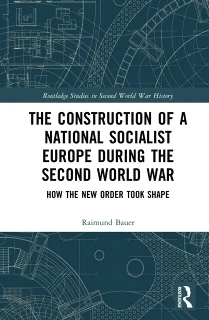 Raimund Bauer - Construction of a National Socialist Europe during the Second World War, E-bok. Tillgänglighet: Lägg i varukorg