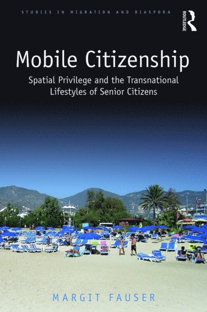 Margit Fauser - Mobile Citizenship, E-bok
