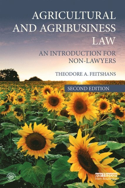 Theodore A. Feitshans - Agricultural and Agribusiness Law, E-bok