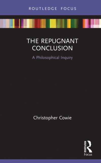 Christopher Cowie - Repugnant Conclusion, E-bok