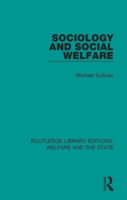 Michael Sullivan - Sociology and Social Welfare, E-bok