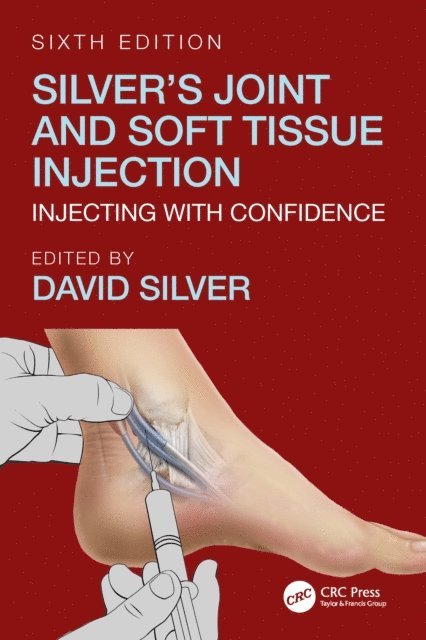 David Silver - Silver's Joint and Soft Tissue Injection, E-bok