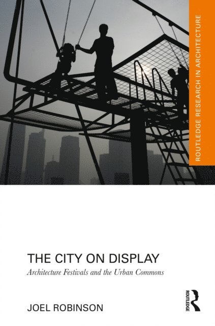 Joel Robinson - City on Display, E-bok