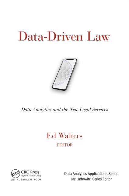 Edward J. Walters - Data-Driven Law, E-bok