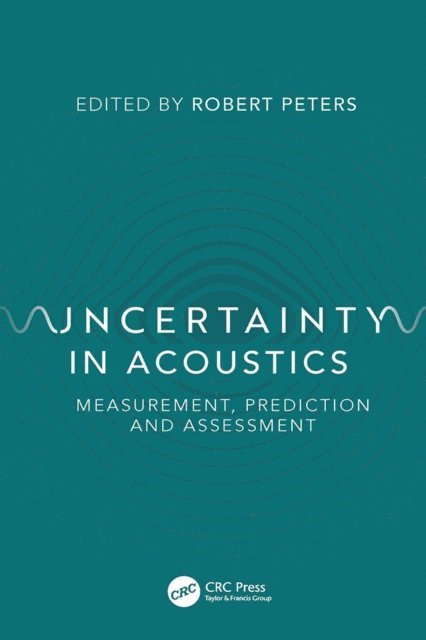 Robert Peters - Uncertainty in Acoustics, E-bok