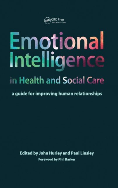 John Hurley - Emotional Intelligence in Health and Social Care, E-bok