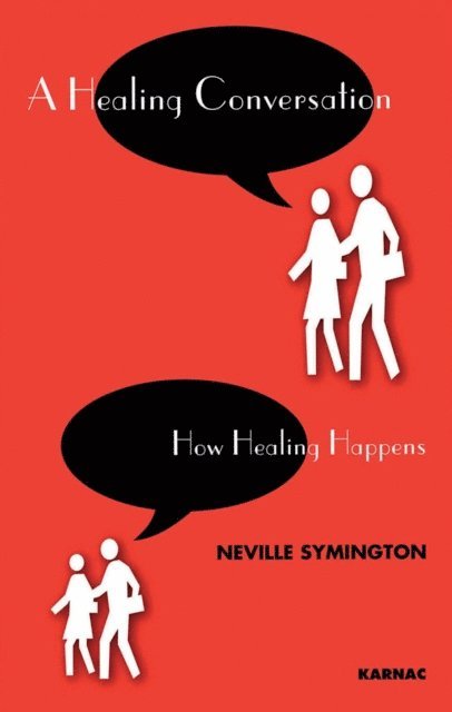 Neville Symington - Healing Conversation, E-bok