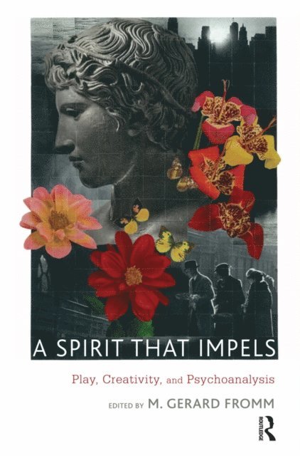 M. Gerard Fromm - Spirit that Impels, E-bok