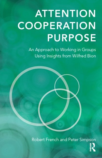 Peter Simpson, Robert French - Attention, Cooperation, Purpose, E-bok