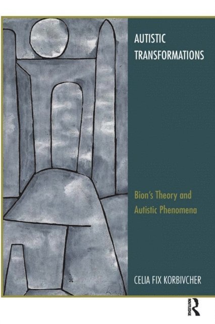 Celia Fix Korbivcher - Autistic Transformations, E-bok. Tillgänglighet: Lägg i varukorg