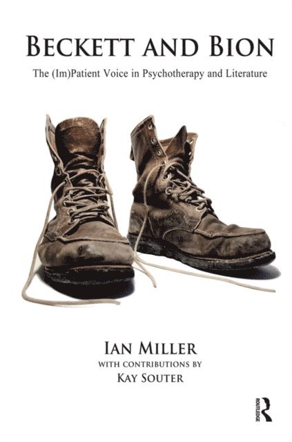 Ian Miller - Beckett and Bion, E-bok