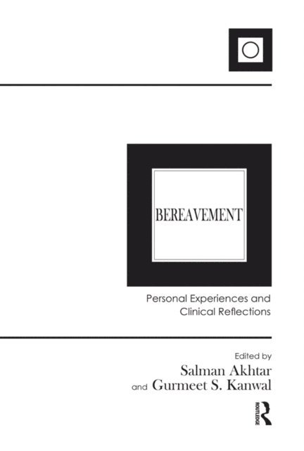 Gurmeet S. Kanwal, Salman Akhtar - Bereavement, E-bok