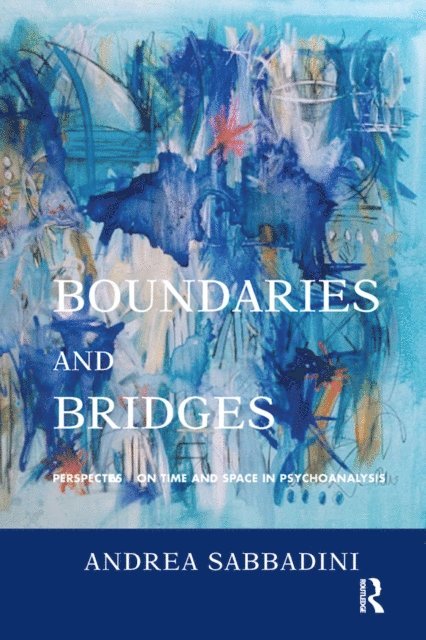 Andrea Sabbadini - Boundaries and Bridges, E-bok