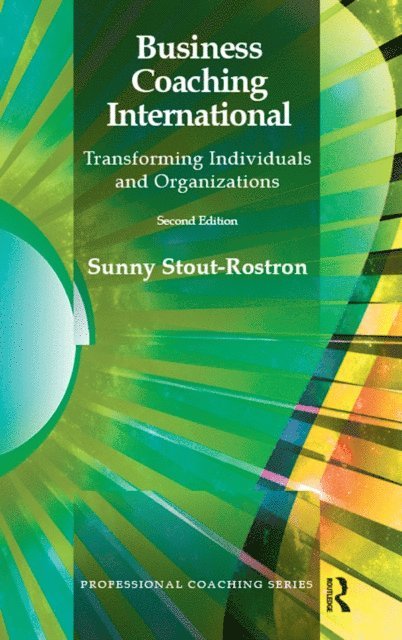 Sunny Stout-Rostron - Business Coaching International, E-bok