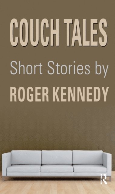 Roger Kennedy - Couch Tales, E-bok