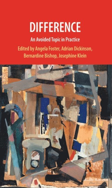 Josephine Klein, Angela Foster, Adrian Dickinson, Bernardine Bishop - Difference, E-bok