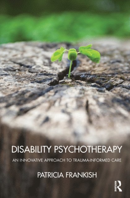Patricia Frankish - Disability Psychotherapy, E-bok