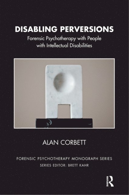 Alan Corbett - Disabling Perversions, E-bok