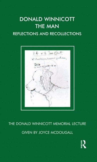 Joyce McDougall - Donald Winnicott The Man, E-bok