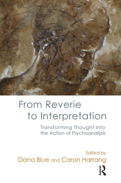 Caron Harrang, Dana Blue - From Reverie to Interpretation, E-bok