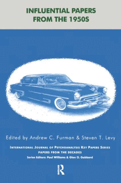 Steven T. Levy, Andrew C. Furman - Influential Papers from the 1950s, E-bok
