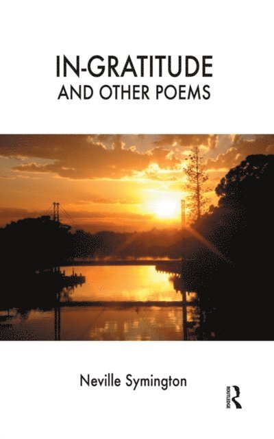 Neville Symington - In-gratitude and Other Poems, E-bok