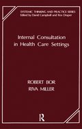 Internal Consultation in Health Care Settings