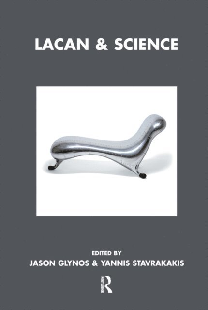 Yannis Stavrakakis, Jason Glynos - Lacan and Science, E-bok