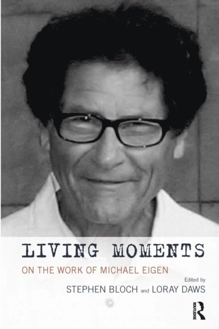 Loray Daws, Stephen Bloch - Living Moments, E-bok